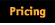 Pricing